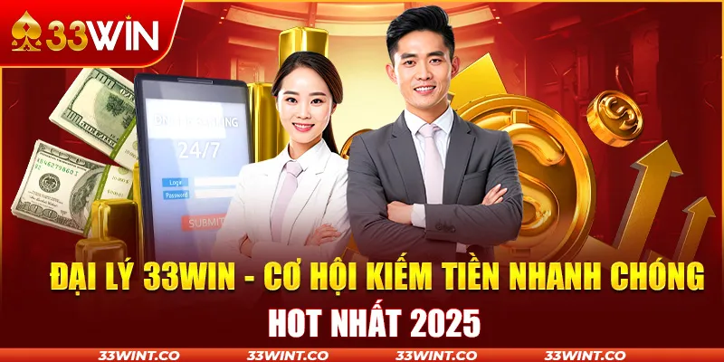 đại lý 33Win
